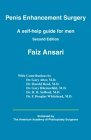 Cover Penis Enhancement Surgery: A Self Help Guide for Men